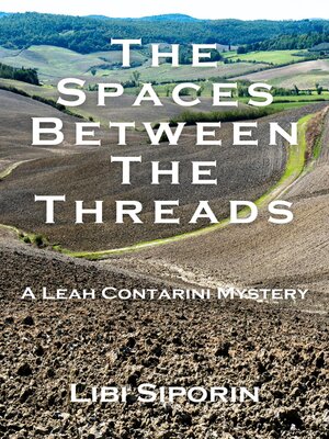 cover image of The Spaces Between the Threads